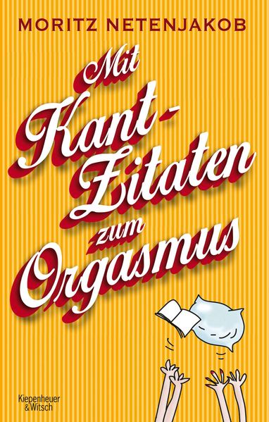 Cover von Mit Kant-Zitaten zum Orgasmus