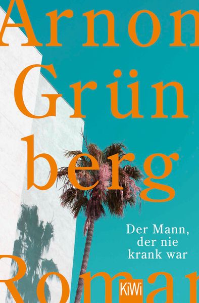 Cover von Der Mann, der nie krank war