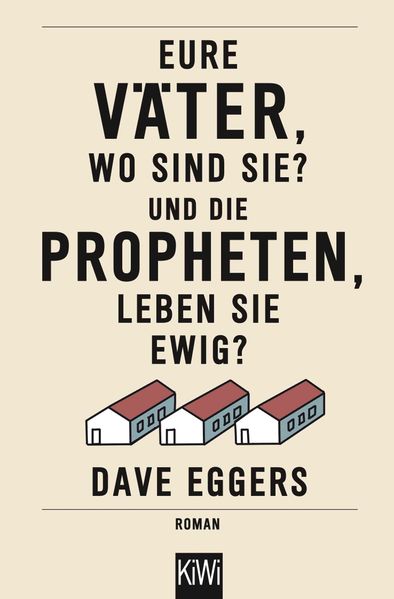 Cover von Eure Väter, wo sind sie? Und die Propheten, leben sie ewig?