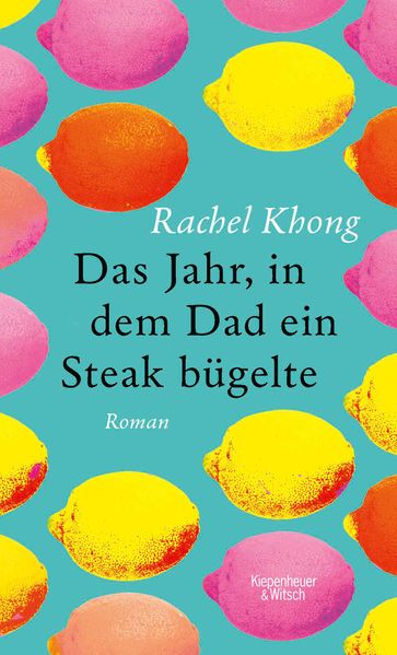 Cover von Das Jahr, in dem Dad ein Steak bügelte
