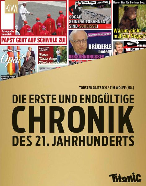 Cover von Die erste und endgültige Chronik des 21. Jahrhunderts
