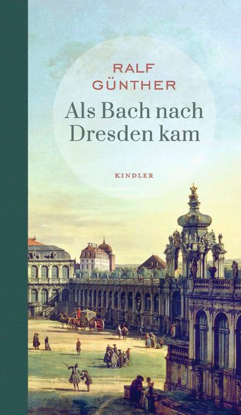 Cover von Als Bach nach Dresden kam