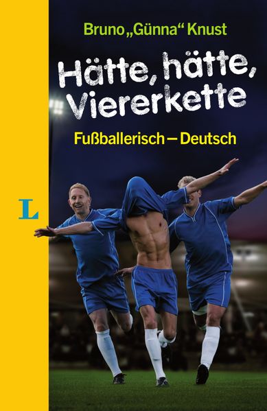 Cover von Hätte, hätte, Viererkette