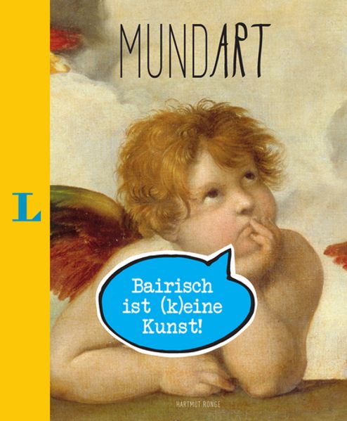 Cover von MundArt – Bairisch ist (k)eine Kunst!
