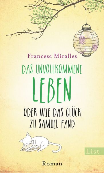 Cover von Das unvollkommene Leben oder wie das Glück zu Samuel fand