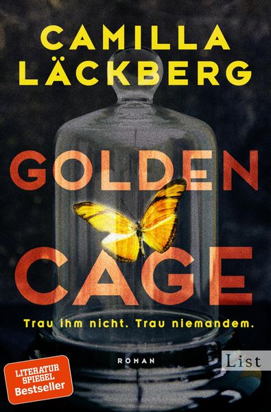 Cover von Golden Cage. Trau ihm nicht. Trau niemandem.