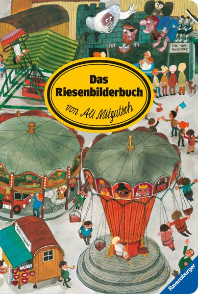 Cover von Das Riesenbilderbuch von Ali Mitgutsch