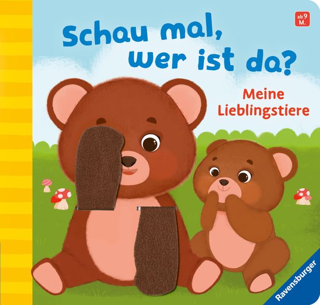 Cover von Schau mal, wer ist da Allererste Lieblingstiere