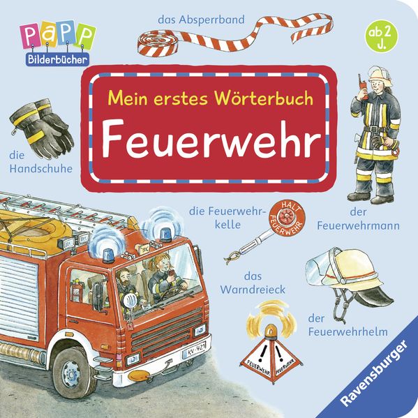 Cover von Mein erstes Wörterbuch: Feuerwehr
