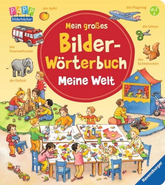 Cover von Mein großes Bilder-Wörterbuch: Meine Welt