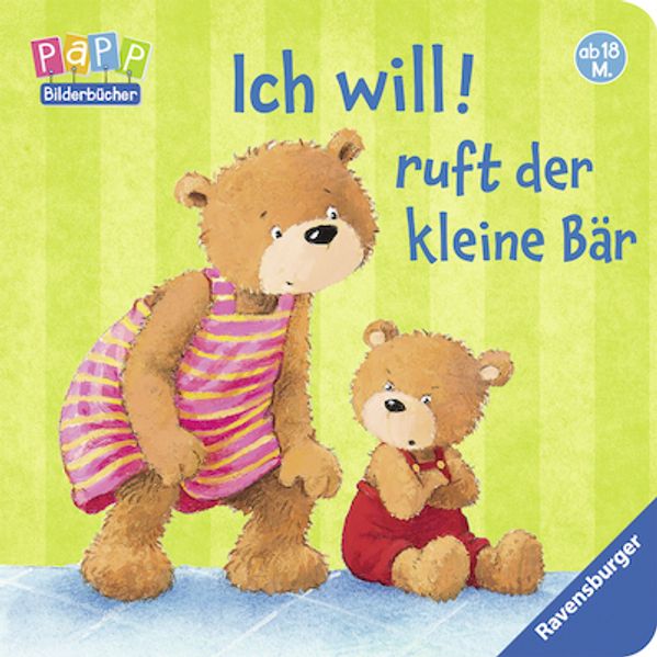 Cover von Ich will! ruft der kleine Bär