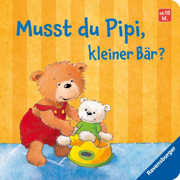 Cover von Musst du Pipi, kleiner Bär?