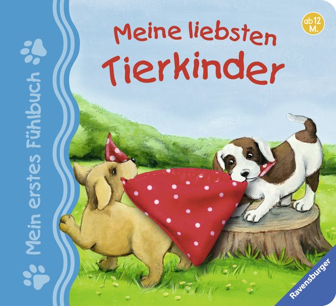 Cover von Mein erstes Fühlbuch: Meine liebsten Tierkinder