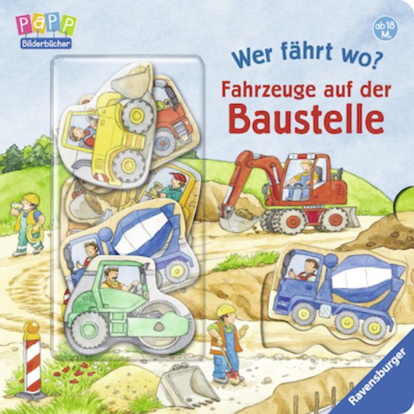 Cover von Wer fährt wo?: Fahrzeuge auf der Baustelle