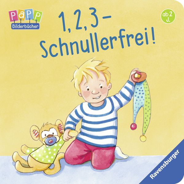Cover von 1, 2, 3 – Schnullerfrei!