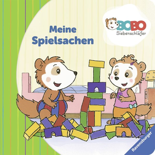 Cover von Bobo Siebenschläfer: Meine Spielsachen