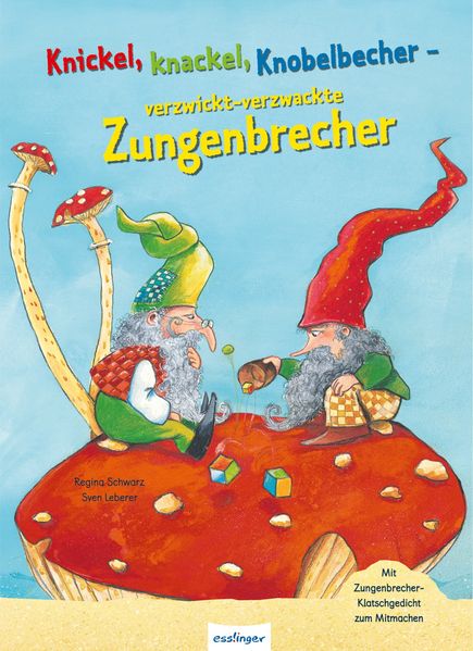 Cover von Knickel, knackel, Knobelbecher – verzwickt-verzwackte Zungenbrecher