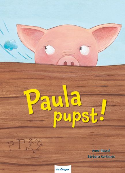 Cover von Paula pupst!