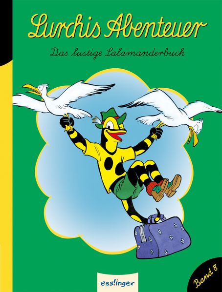 Cover von Kulthelden: Lurchis Abenteuer, Das lustige Salamanderbuch – Band 8