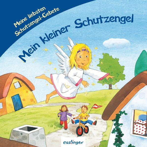 Cover von Meine liebsten …: Mein kleiner Schutzengel, Meine liebsten Schutzengel-Gebete