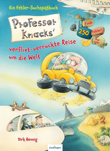Cover von Professor Knacks‘ verflixt-verrückte Reise um die Welt