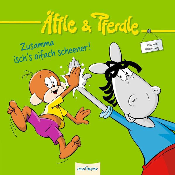 Cover von Äffle & Pferdle: Zusamma isch’s oifach scheener!
