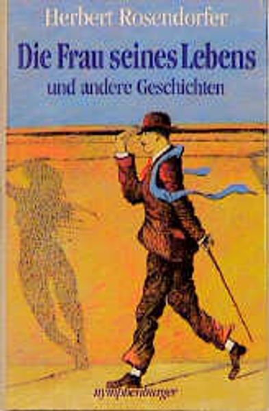 Cover von Die Frau seines Lebens und andere Geschichten