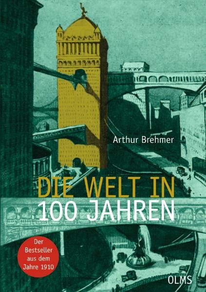 Cover von Die Welt in 100 Jahren