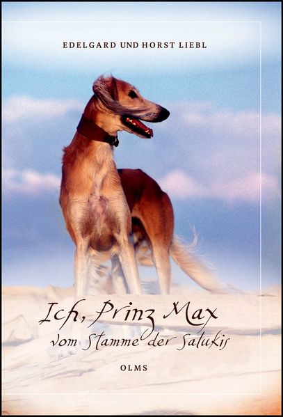 Cover von Ich, Prinz Max vom Stamme der Salukis