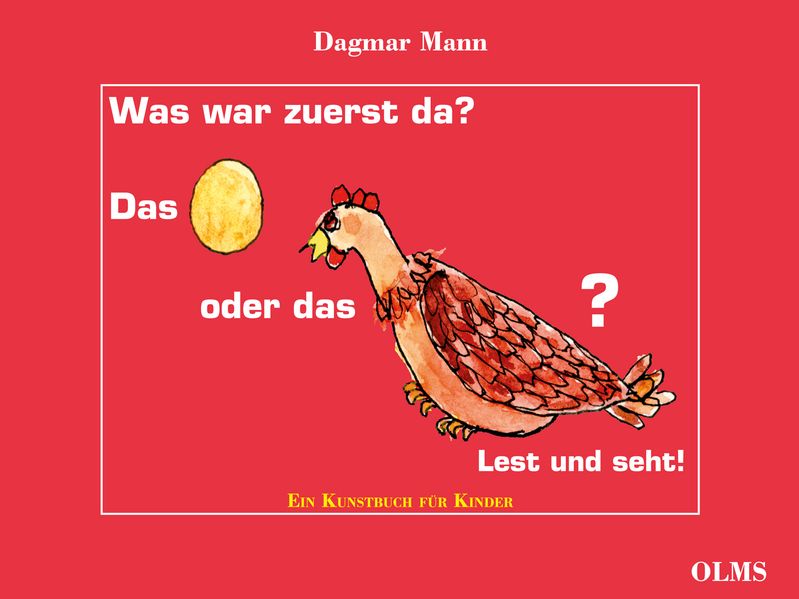 Cover von Was war zuerst da? Das Ei oder das Huhn?