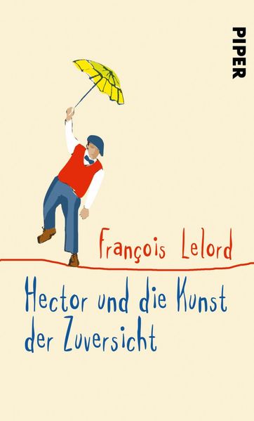 Cover von Hector und die Kunst der Zuversicht