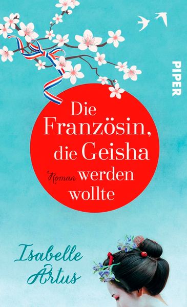 Cover von Die Französin, die Geisha werden wollte