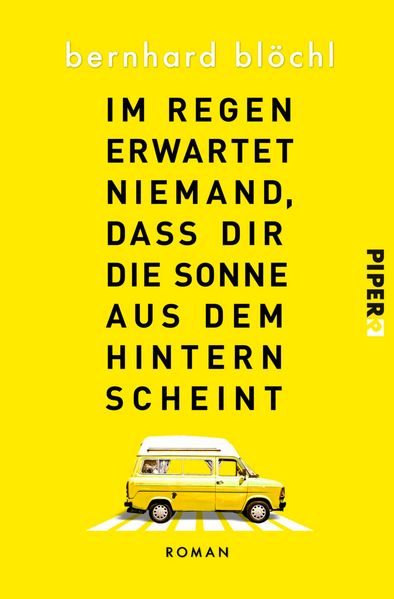 Cover von Im Regen erwartet niemand, dass dir die Sonne aus dem Hintern scheint
