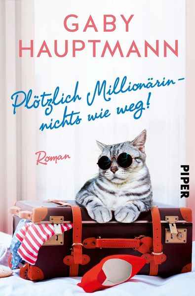 Cover von Plötzlich Millionärin – nichts wie weg!