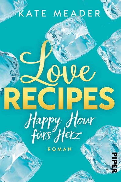 Cover von Love Recipes – Happy Hour fürs Herz
