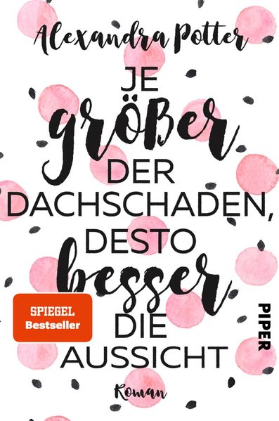 Cover von Je größer der Dachschaden, desto besser die Aussicht
