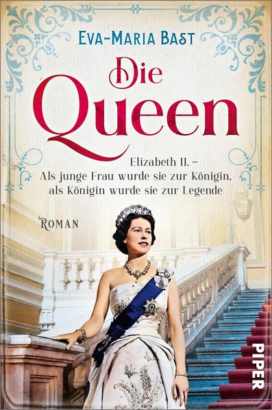 Cover von Elizabeth II. – als junge Frau wurde sie zur Königin, als Königin wurde sie zur Legende