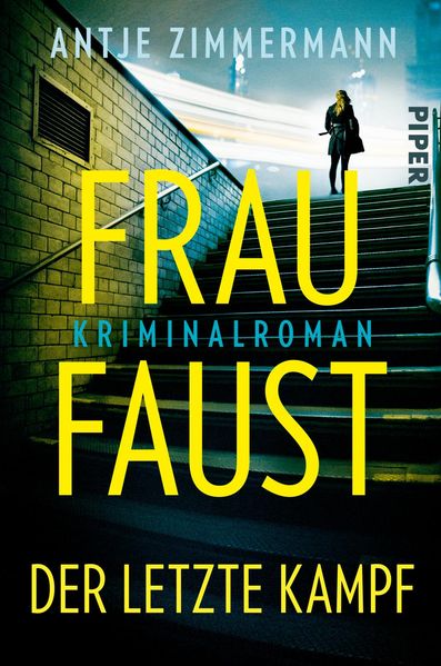 Cover von Frau Faust – der letzte Kampf