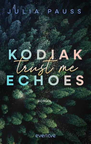 Cover von Kodiak Echoes – trust me