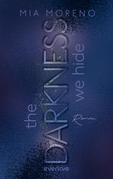 Cover von The darkness we hide
