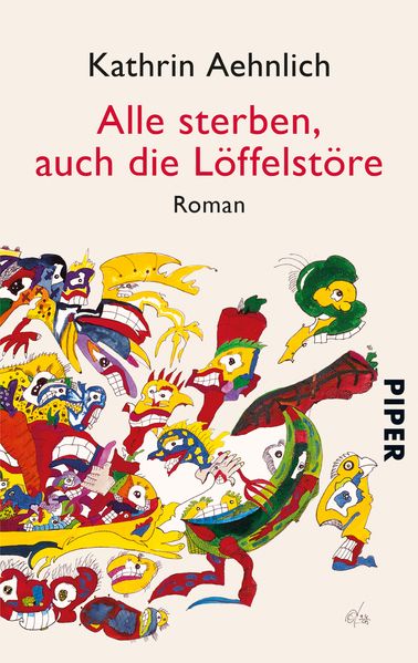 Cover von Alle sterben, auch die Löffelstöre