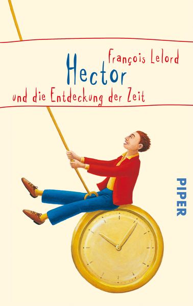 Cover von Hector und die Entdeckung der Zeit