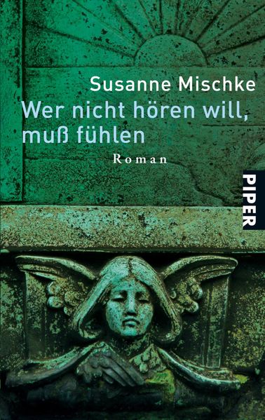 Cover von Wer nicht hören will, muß fühlen