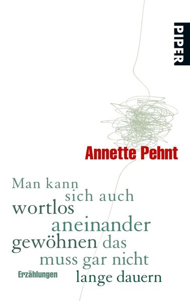 Cover von Man kann sich auch wortlos aneinander gewöhnen das muss gar nicht lange dauern