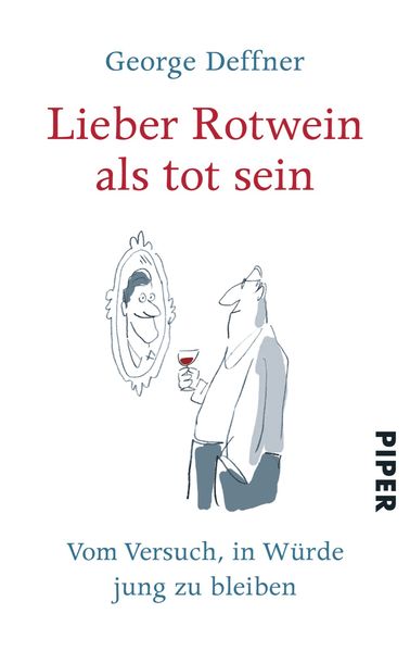 Cover von Lieber Rotwein als tot sein