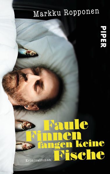 Cover von Faule Finnen fangen keine Fische