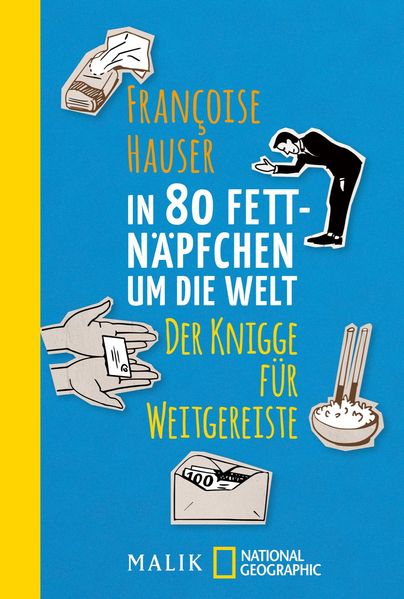 Cover von In 80 Fettnäpfchen um die Welt