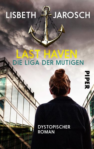 Cover von Last Haven – Die Liga der Mutigen