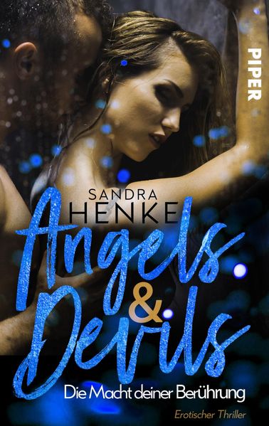 Cover von Angels & Devils – Die Macht deiner Berührung