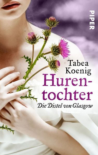 Cover von Hurentochter – Die Distel von Glasgow